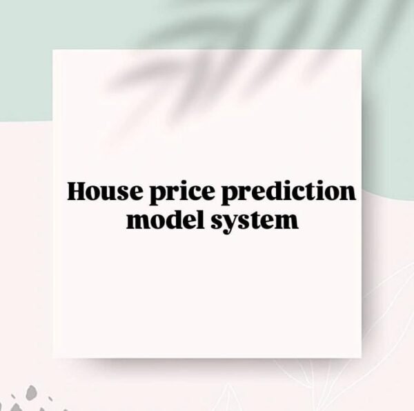 House Price Prediction Model