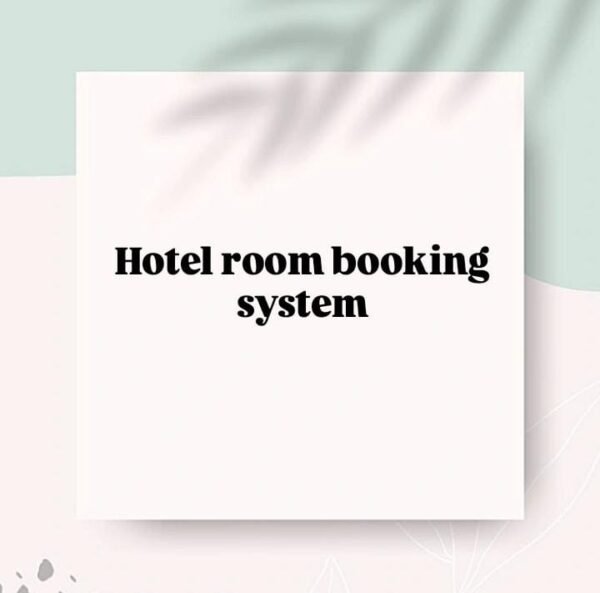 Hotel Room Booking System