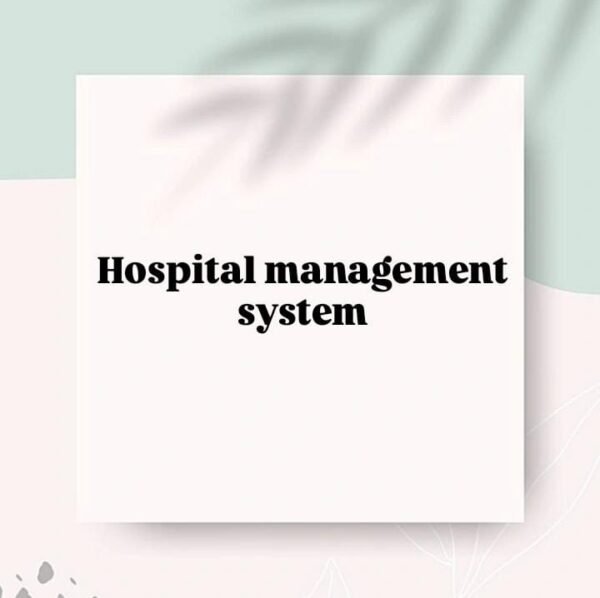 Hospital Management System