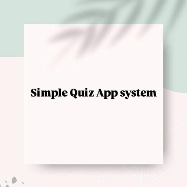 Simple Quiz App System