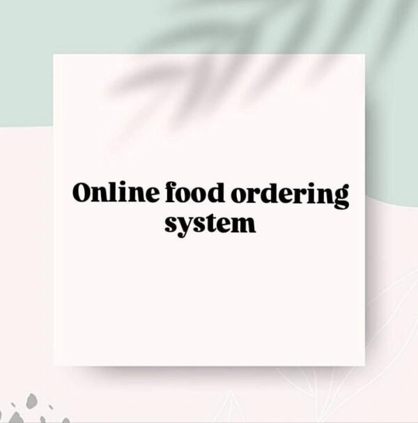 Online Food Ordering System