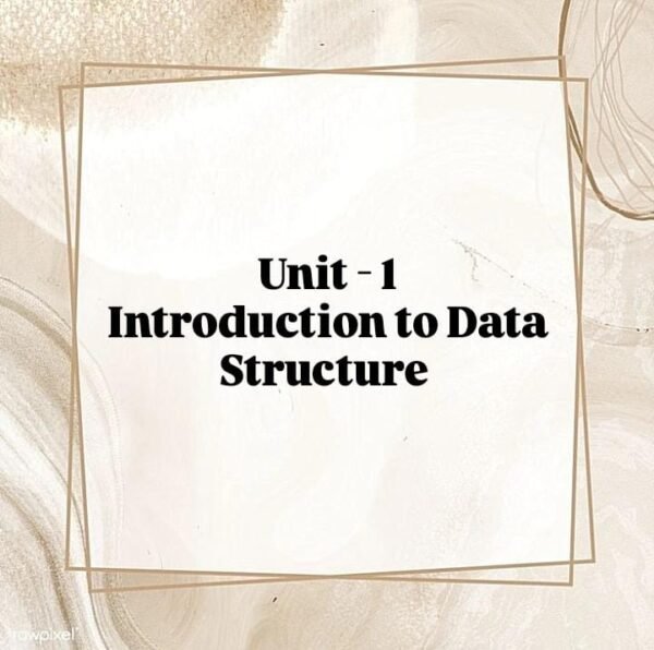 Easy Notes Of Data structure using C unit-1 @Computer Diploma
