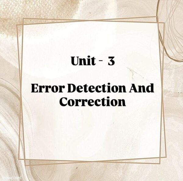 Easy Notes Of  Data Communication and Computer Network unit-3 @Computer Diploma