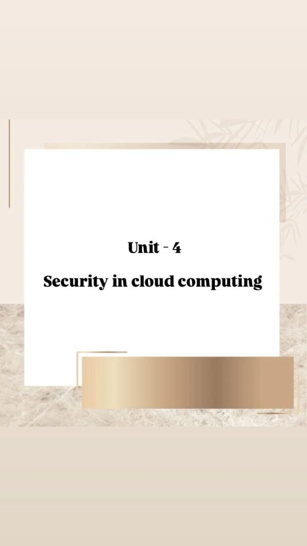 Easy Notes of Cloud Computing unit- 4@Computer Diploma