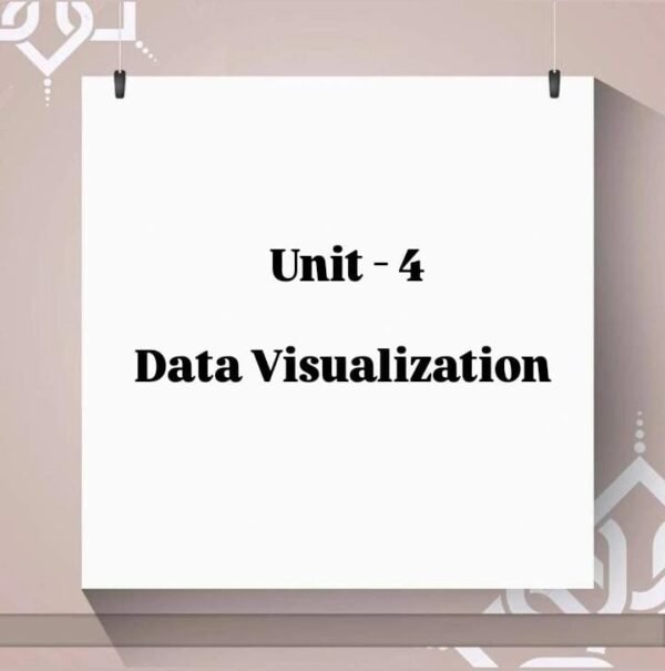 Easy Notes of Data Analytics unit- 4 @Computer Diploma